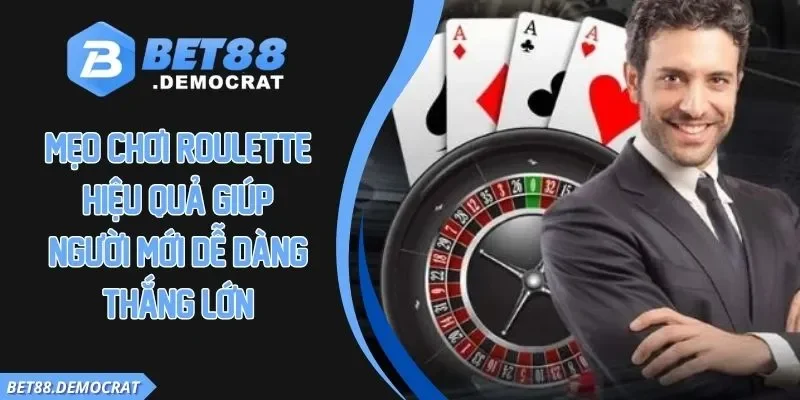 Mẹo chơi roulette